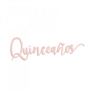 Thinlits Dies Quinceanos / Suaje de Quinceaños Descontinuado Sizzix