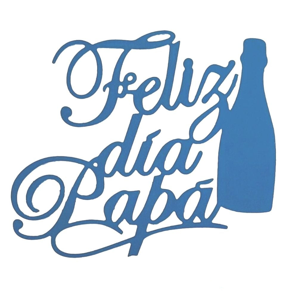 Suaje de Felíz Día Papá Dados de Corte / Suajes / Troqueles Hobbees