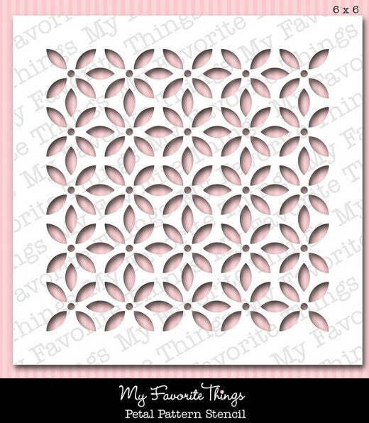 Petal Pattern Stencil / Plantilla de Petalos Descontinuado My Favorite Things